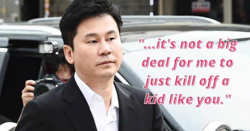 L’accusation révèle ce que le fondateur de YG Entertainment, Yang Hyun Suk, a menacé à un informateur.